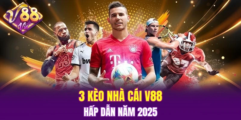 Trải Nghiệm Vòng Quay Hấp Dẫn Trong Nổ Hũ Đổi Thưởng 6 3 kèo nhà cái V88 hấp dẫn năm 2025