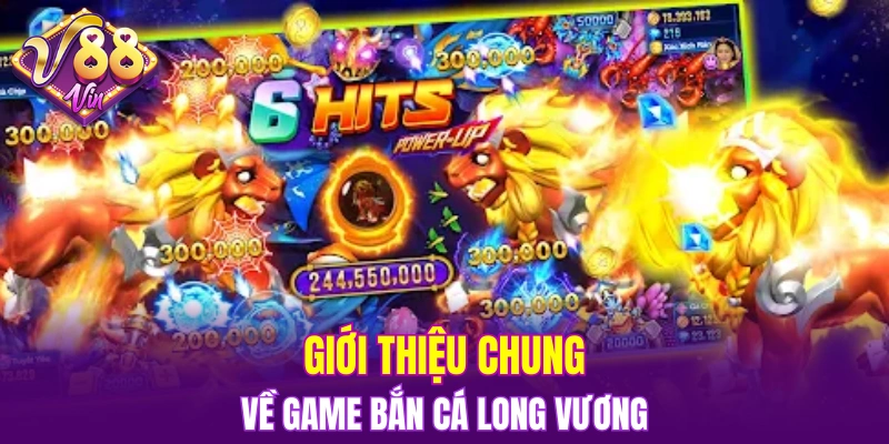 Trải Nghiệm Vòng Quay Hấp Dẫn Trong Nổ Hũ Đổi Thưởng 5 Giới thiệu đôi nét về game bắn cá Long Vương