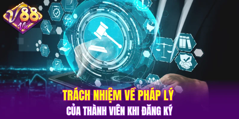 Trách nhiệm về pháp lý của thành viên khi đăng ký